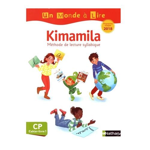 Un Monde À Lire Kimamila - Série Blanche - Cahier-livre 1 Cp: Méthode Lecture 100% Décodable - Image 1 of 1