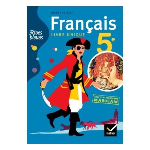 Français Rives Bleues - Livre Unique, 5eme,1ère Année Collège  - Image 1 of 1