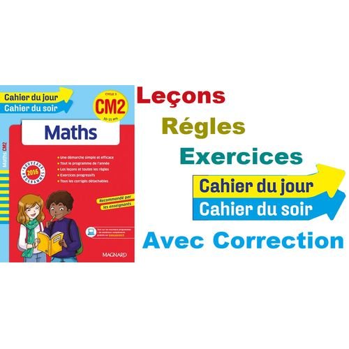 Cahier De Maths Cm2 Cahier Du Jour / Du Soir C5 – Exercices Et Corrections, Méthode Simple Et Efficace - Image 1 of 1