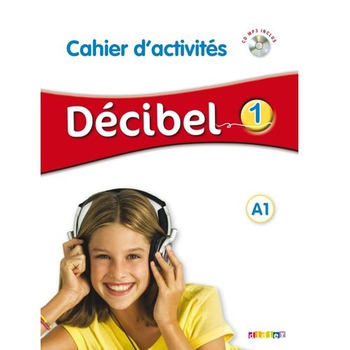 Cahier D’activités Décibel 1 A1 Avec Cd Mp3 Programme Institut Français Entraînement Delf A1 - Image 1 of 1