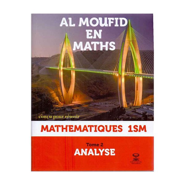 Al Moufid Em Mathematique 1er Bac Sc Math Analyse Tome 2 - Image 1 of 1