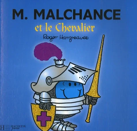 Monsieur Malchance Et Le Chevalier - Image 1 of 1