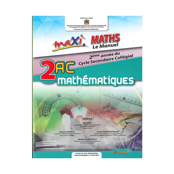 Maxi Maths Le Manuel 2 Éme Année Du Cycle Secondaire Collégial 2ac - Image 1 of 1