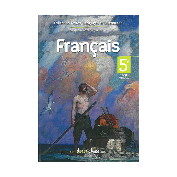 Français 5e Livre Unique Bordas Textes Langages - Image 1 of 1