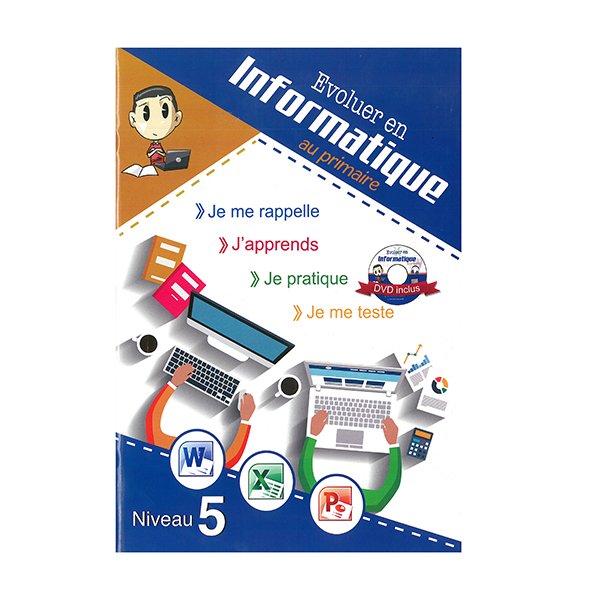 Evoluer En Informatique Au Primaire Niveau 5 - Image 1 of 1