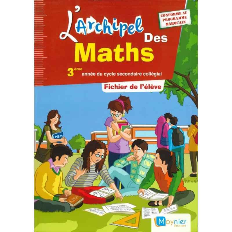 Larchipel Des Maths 3 A.c Conforme Au Programme Marocain - Image 1 of 1