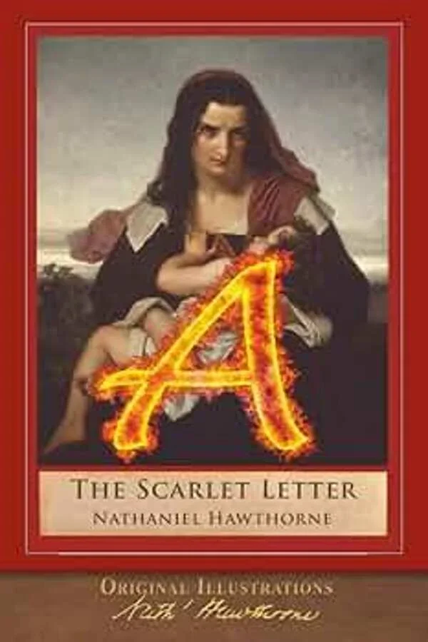 The Scarlet Letter: The Original 1850 Edition With Illustrations - Image 1 of 1