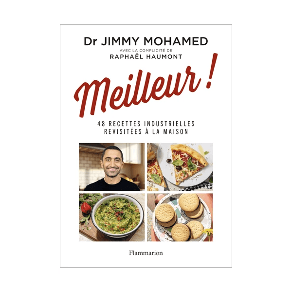 Meilleur !. 48 Recettes Industrielles Revisitées À La Maison - Jimmy Mohamed - Image 1 of 1