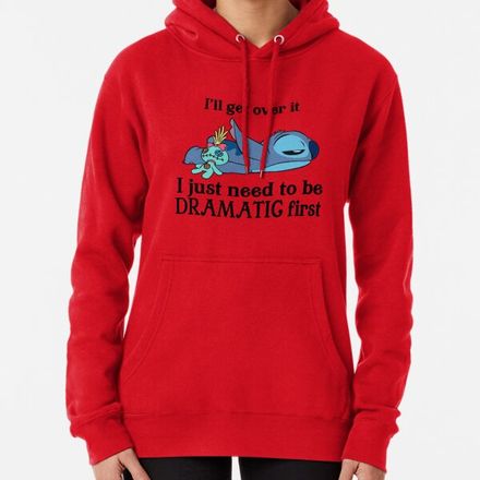 Ill get over it i just need to be dramatic first Sweat à capuche épais thumbnail 1