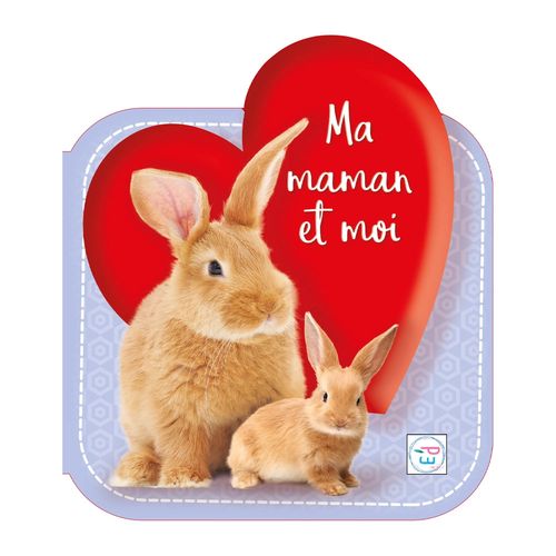 MA MAMAN ET MOI - LAPIN