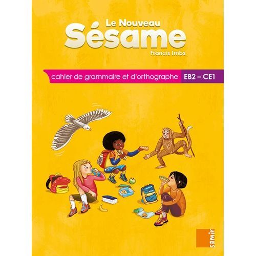 Le Nouveau Sésame CE1/EB2, cahier de grammaire et orthographe avec exercices variés