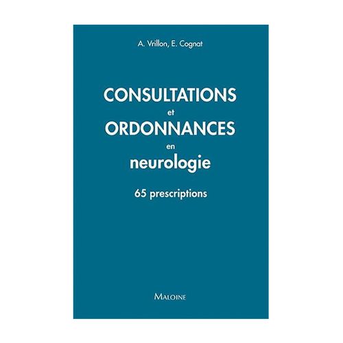 Consultations Et Ordonnances En Neurologie