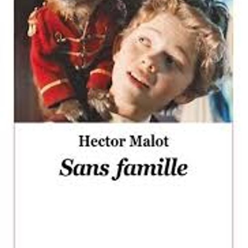 Sans Famille Hector Malot