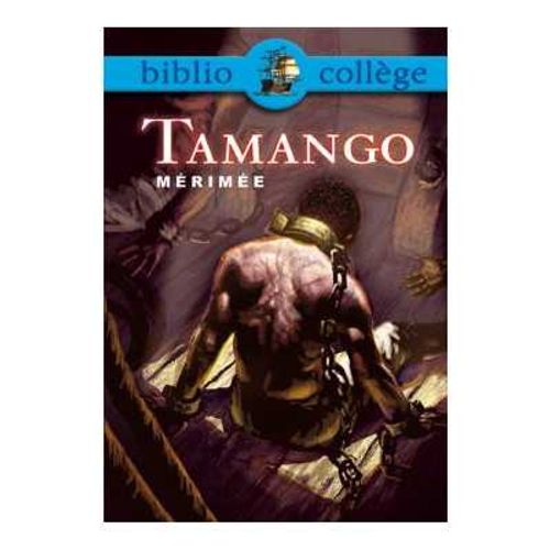 Tamango Mérimée Biblio Collège
