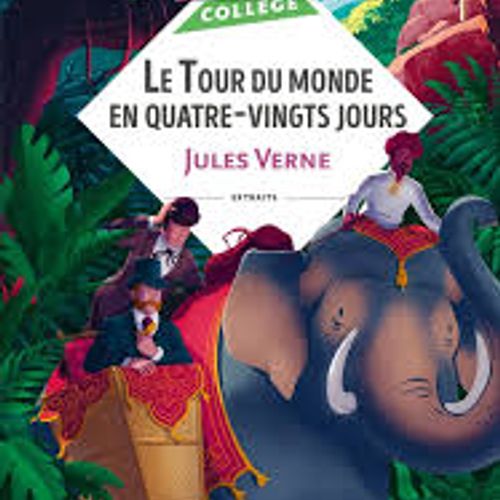 Le Tour Du Monde En Quatre-vingts Jour - Jules Verne