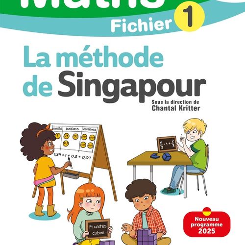 Maths La Méthode De Singapour Cm1 Fichier 1 + Fichier 2