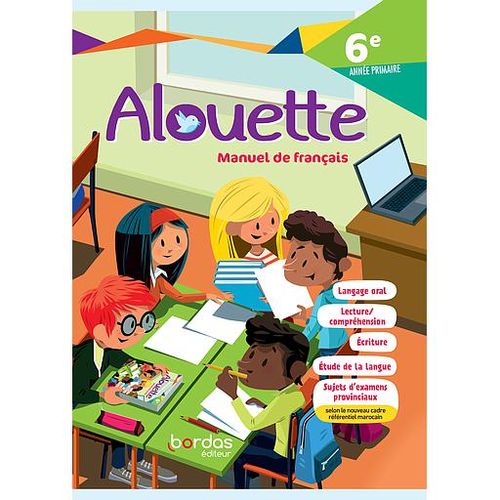 Alouette Français 6 Ème - Manuel De L'élève