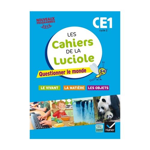 Les Cahier De La Luciole Questionner Le Monde Ce1