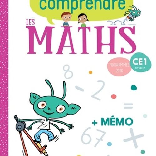 Pour Comprendre Les Maths Ce1 Mémo Version Français Isbn / 978-2-01-627233-6