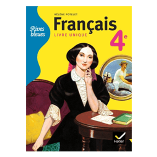Rives Bleues 4éme ( 2éme Année Collège)