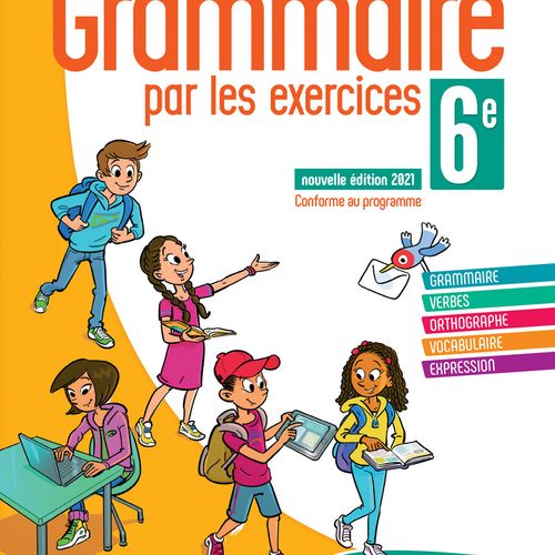 La Grammaire Par Les Exercices 6e 