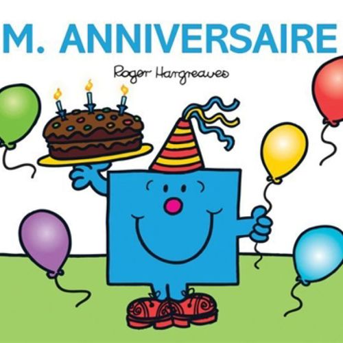 M. Anniversaire De Roger Hargreaves