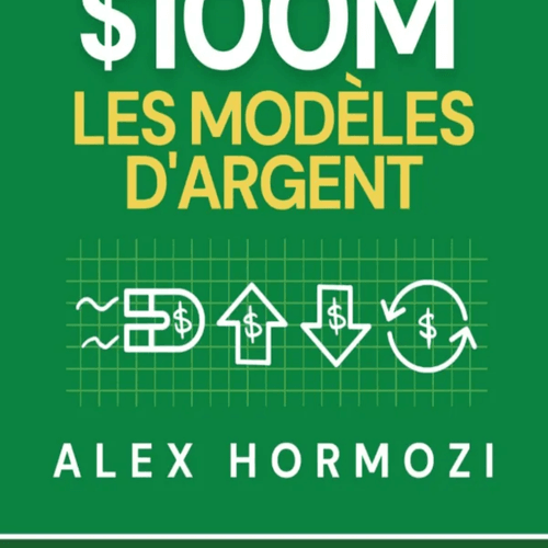 $100m Les Modèles D’argent: Comment Gagner De L’argent
