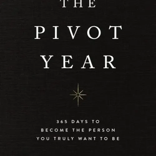 The Pivot Year