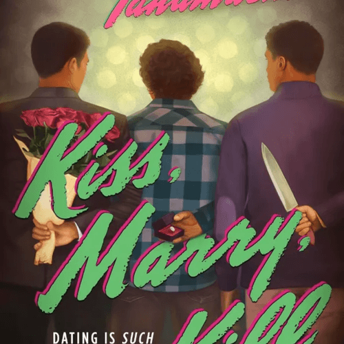 Kiss, Marry, Kill
