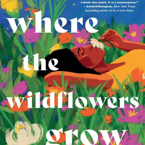 Where The Wildflowers Grow