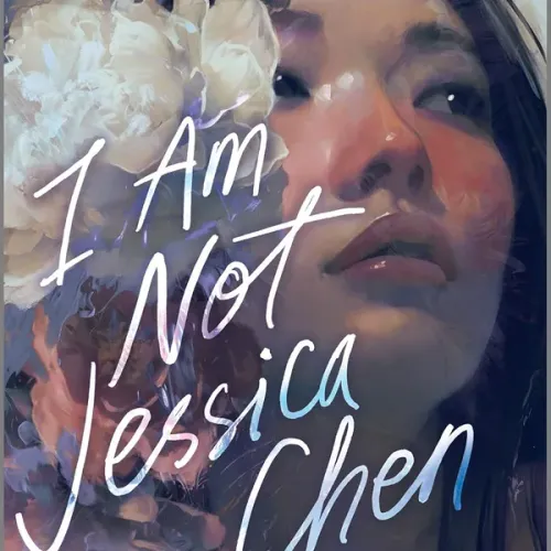I Am Not Jessica Chen