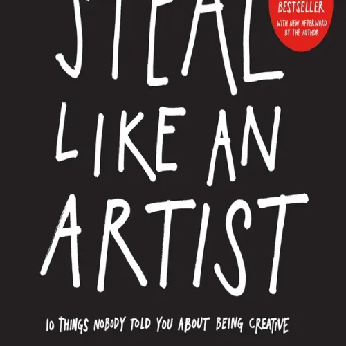 Steal Like An Artist