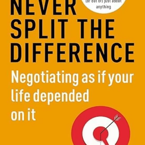 Never Split The Difference