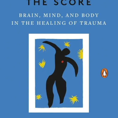 The Body Keeps The Score