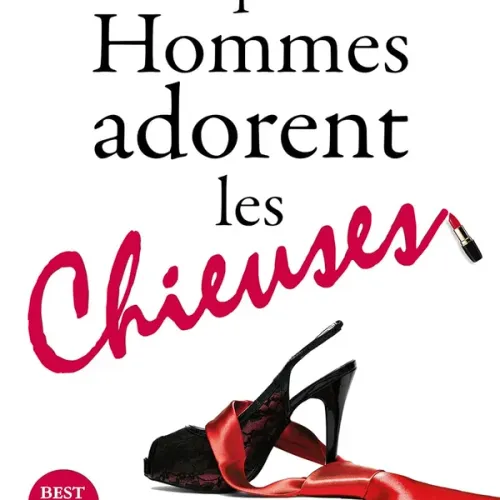Pourquoi Les Hommes Adorent Les Chieuses