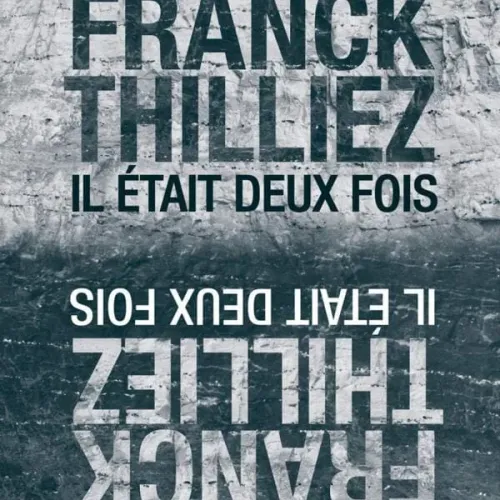 Il Était Deux Fois
