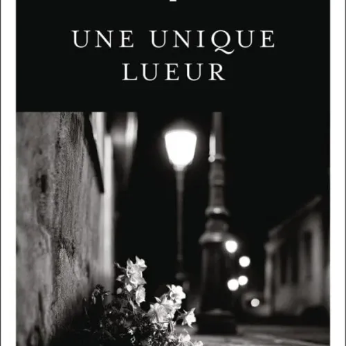 Une Unique Lueur