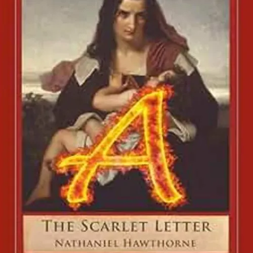 The Scarlet Letter: The Original 1850 Edition With Illustrations