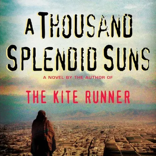 A Thousand Splendid Suns