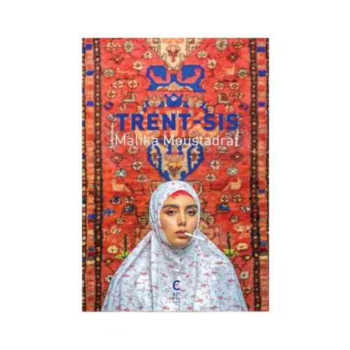 Trent-sis - Malika Moustadraf