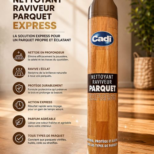 Nettoyant Raviveur Parquet Express Nettoie, Ravive Et Protège