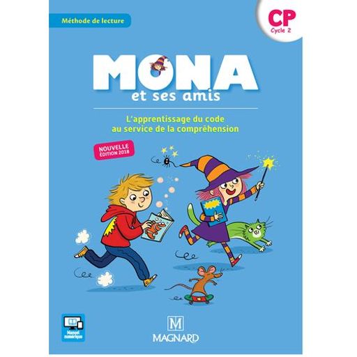 Mona Et Ses Amis Cp- Méthode De Lecture - L'apprentissage Du Code Au Service De La Compréhension Cp thumbnail 1